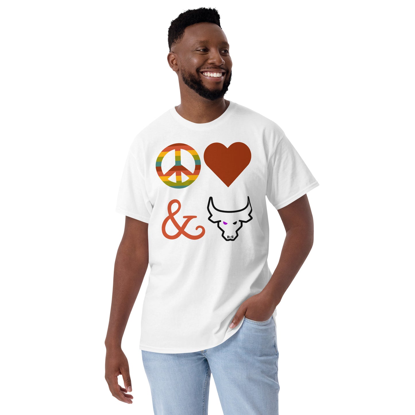 Peace, Love, and Thats BS! a Classic T-shirt
