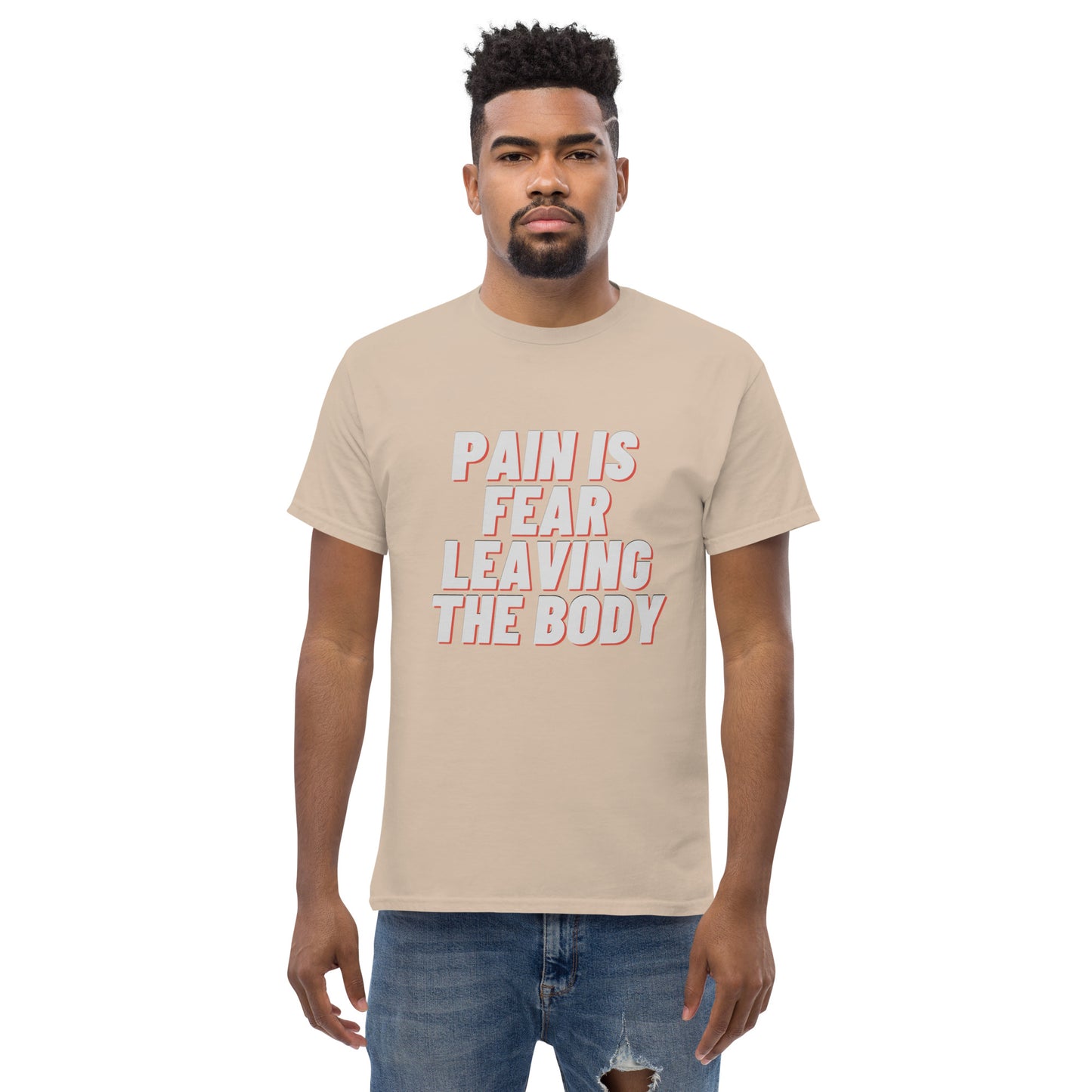 Pain Is Fear Leaving the Body T-Shirt and That's BS!